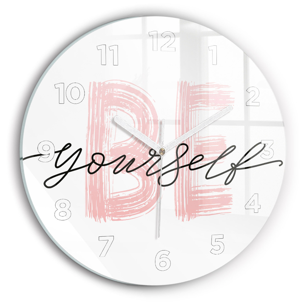 Horloge ronde en verre Inscription "Be yourself" (sois toi-même)